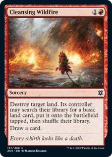 Cleansing Wildfire (foil)