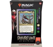 Commander Deck Phyrexia: All Will Be One - Corrupting Influence