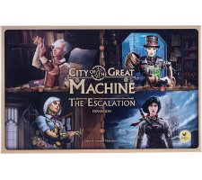 City of the Great Machine: The Escalation (EN)