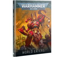 Warhammer 40K - Codex: World Eaters
