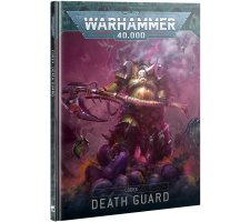Warhammer 40K - Codex: Death Guard