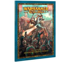 Warhammer: The Old World - Arcane Journal: Armies of Grand Cathay