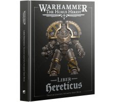 Warhammer Horus Heresy - Liber Hereticus