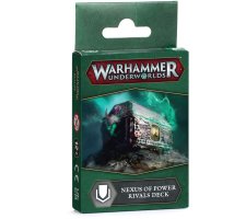 Warhammer Underworlds - Rivals Deck: Nexus of Power