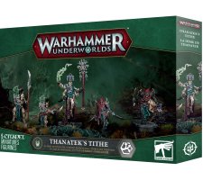 Warhammer Underworlds - Thanatek's Tithe