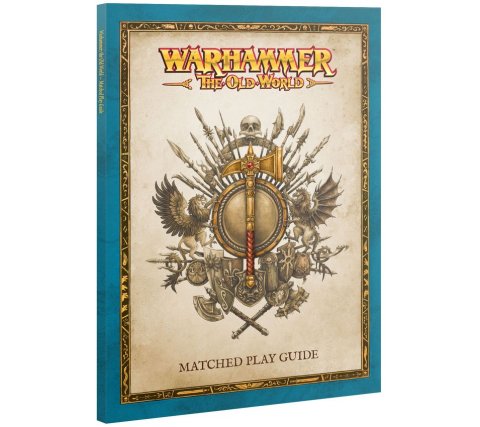 Warhammer: The Old World - Matched Play Guide