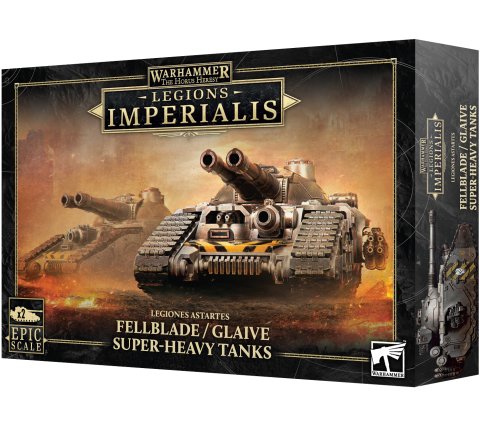 Warhammer Horus Heresy - Legions Imperialis: Fellblade/Glaive Super-Heavy Tanks
